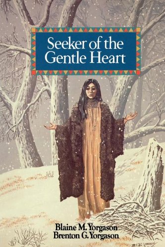 Stock image for Seeker of the Gentle Heart for sale by ThriftBooks-Dallas