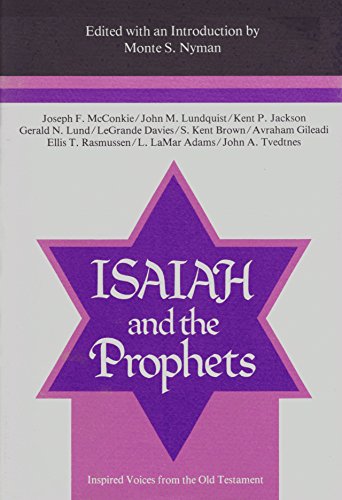 Stock image for Isaiah and the Prophets: Inspired Voices from the Old Testament for sale by Jenson Books Inc