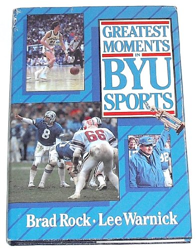 Stock image for Greatest moments in BYU sports for sale by Anderson Book