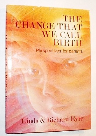 Imagen de archivo de The change that we call birth a la venta por Wonder Book