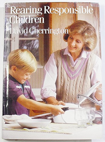 Beispielbild fr Rearing Responsible Children zum Verkauf von Anderson Book