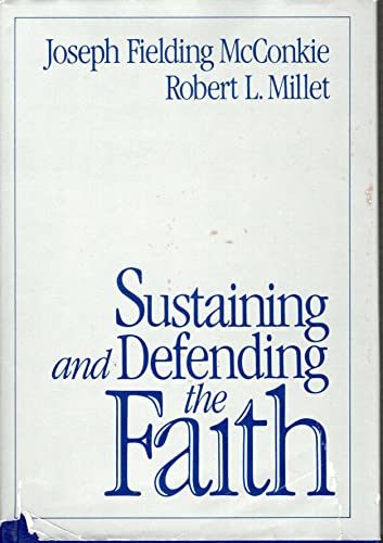 9780884945727: Sustaining and Defending the Faith