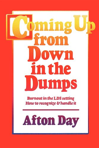 Stock image for Coming Up From Down In The Dumps for sale by The Book Garden