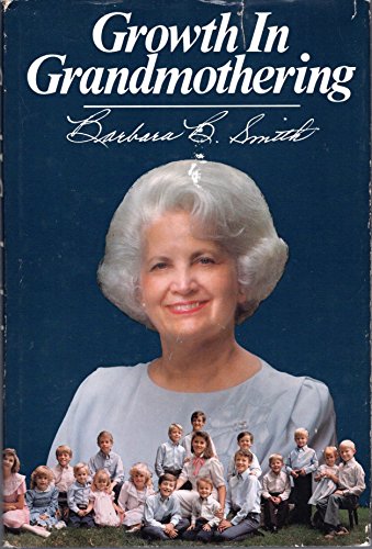 Stock image for Growth in Grandmothering for sale by Anderson Book