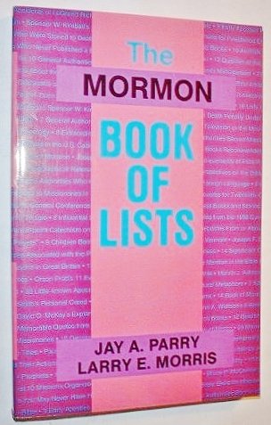 9780884946229: The Mormon book of lists