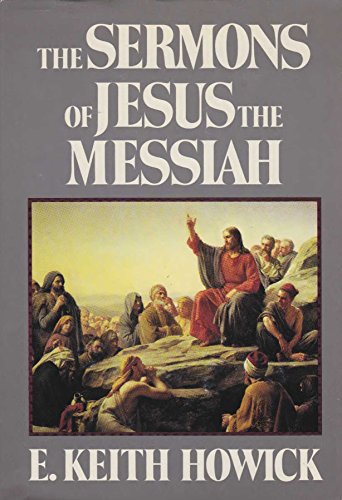 Imagen de archivo de The Sermons of Jesus the Messiah a la venta por The Book Garden