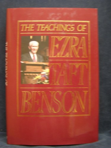 Beispielbild fr Teachings of Ezra Taft Benson zum Verkauf von Jenson Books Inc