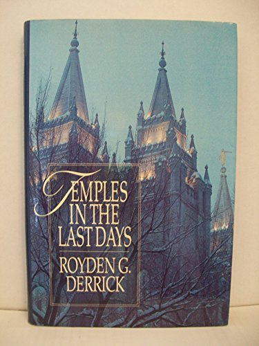 Beispielbild fr Temples in the Last Days zum Verkauf von Books of the Smoky Mountains