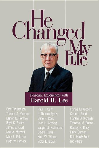 Stock image for He Changed My Life: Personal Experiences with Harold B. Lee for sale by Books of the Smoky Mountains