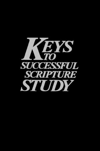 Stock image for Keys to successful scripture study for sale by The Book Garden