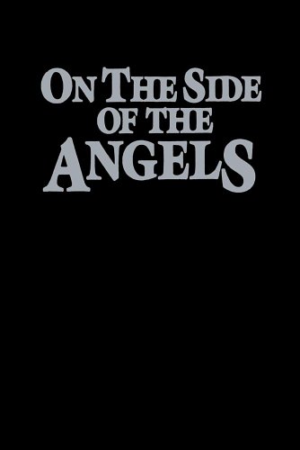 9780884946908: On the side of the angels