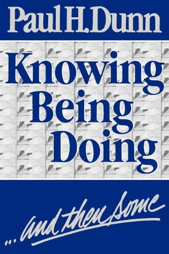 Beispielbild fr Knowing, being, doing, and then some zum Verkauf von Wonder Book