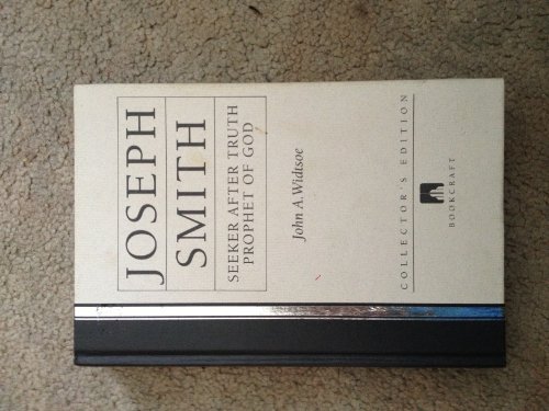 Imagen de archivo de Joseph Smith: Seeker After Truth, Prophet of God (Collectors Edition) a la venta por Books of the Smoky Mountains