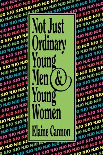 Imagen de archivo de Not Just Ordinary Young Men and Young Women a la venta por The Book Garden
