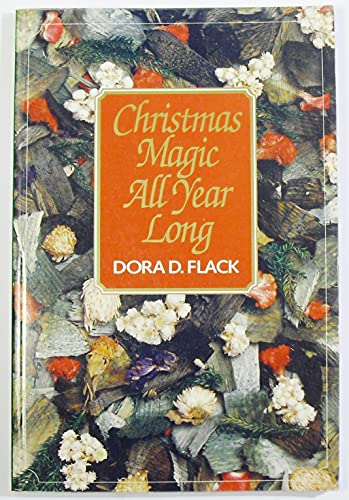 Stock image for Christmas Magic All Year Long for sale by Wonder Book