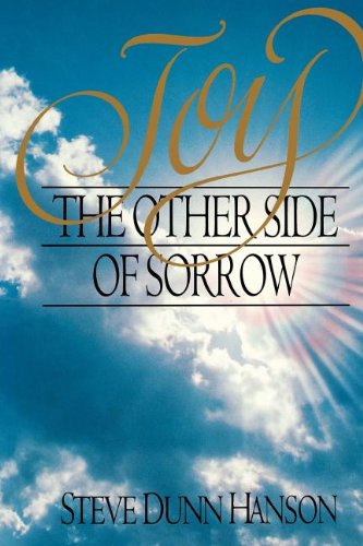 Stock image for Joy: The Other Side of Sorrow for sale by -OnTimeBooks-