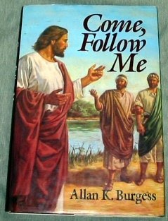 Stock image for Come Follow Me for sale by Jenson Books Inc