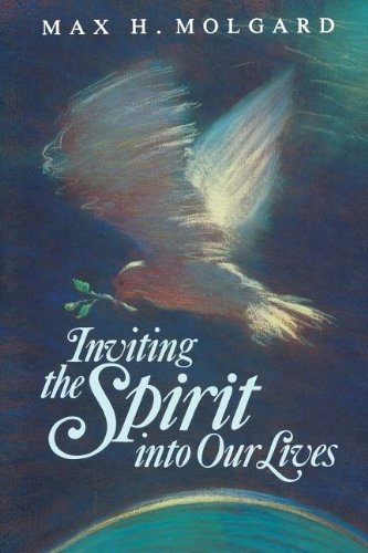 Stock image for Inviting the Spirit into our lives for sale by The Book Garden