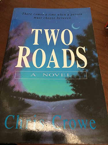 Stock image for Two Roads for sale by Better World Books