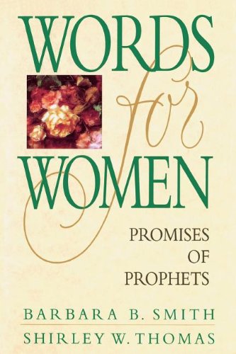 Beispielbild fr Words for Women: Promises of Prophets zum Verkauf von The Book Garden