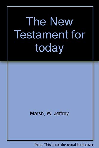 Stock image for The New Testament for today for sale by SecondSale