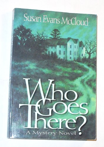 Stock image for Who Goes There? for sale by Better World Books