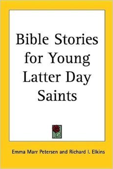 Stock image for Bible Stories for Young Latter-day Saints for sale by ThriftBooks-Dallas