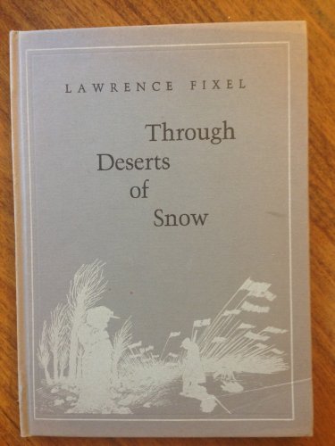 9780884960287: Through deserts of snow (Capra chapbook series ; no. 30)