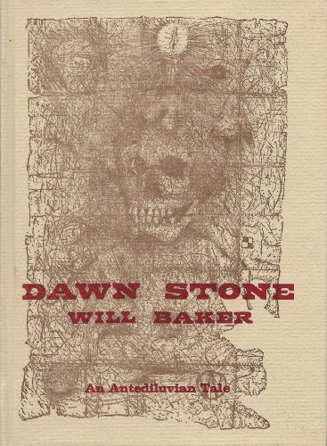 Dawn Stone. An Antediluvian Tale