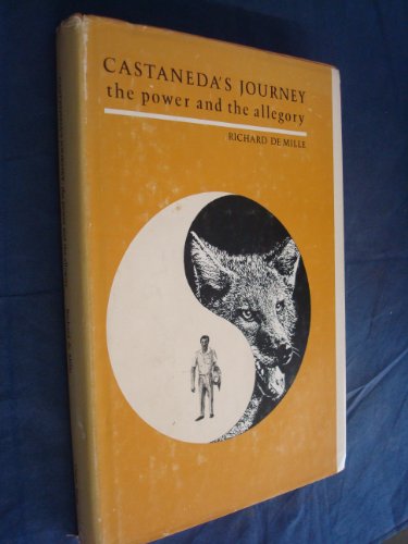 Stock image for Castaneda's Journey: The Power and the Allegory for sale by ThriftBooks-Atlanta