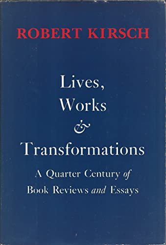 Beispielbild fr Lives, Works & Transformations: A Quarter Century of Book Reviews and Essays zum Verkauf von Pensees Bookshop