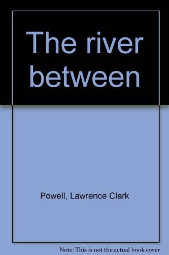 Stock image for The river between for sale by Books From California
