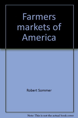9780884961505: Farmers markets of America: A renaissance