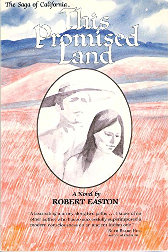 Beispielbild fr This Promised Land: A Novel (The Saga of California) zum Verkauf von Books From California