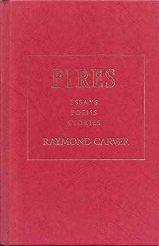 Imagen de archivo de FIRES: Essays, Poems, Stories a la venta por Waugh Books