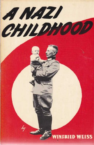 9780884962014: A Nazi childhood