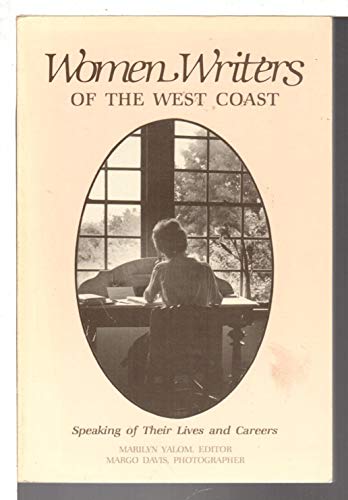 Beispielbild fr Women Writers of the West Coast : Speaking of Their Lives and Careers zum Verkauf von Better World Books