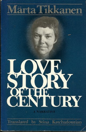 Stock image for The Love Story of the Century: A Narrative for sale by Smith Family Bookstore Downtown