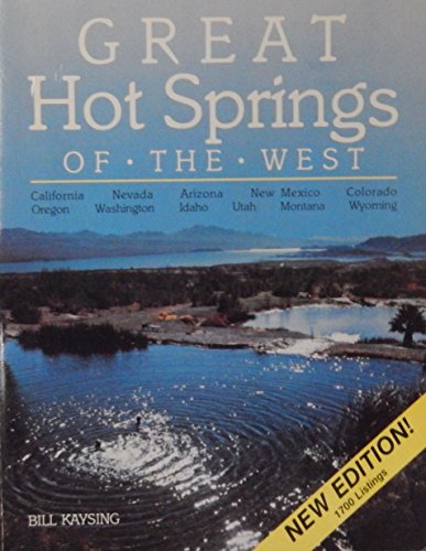 Imagen de archivo de Great hot springs of the West a la venta por HPB-Diamond