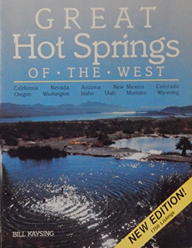 Stock image for Great hot springs of the West for sale by HPB-Diamond