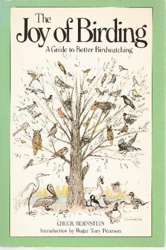 Beispielbild fr The Joy of Birding: A Guide to Better Bird Watching zum Verkauf von Books From California