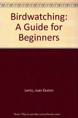 Imagen de archivo de Birdwatching: A Guide for Beginners a la venta por WorldofBooks