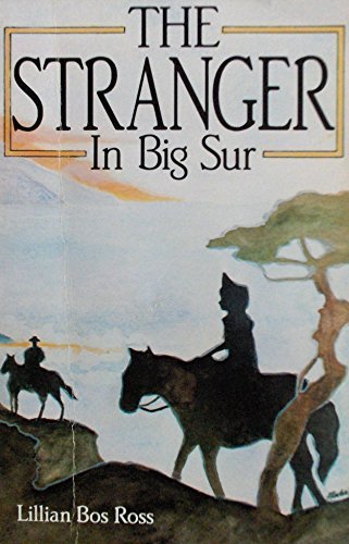 Beispielbild fr The Stranger in Big Sur zum Verkauf von Open Books