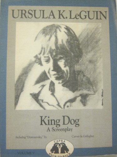 Imagen de archivo de DOSTOEVSKY, A Screenplay, bound with KING DOG, A Screenplay a la venta por Ash Grove Heirloom Books