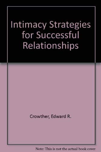 9780884962557: Intimacy Strategies for Successful Relationships