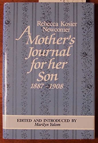 A Mother's Journal for Her Son