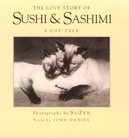 Stock image for The Love Story of Sushi and Sashimi: A Cat's Tale for sale by Hippo Books