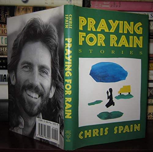 9780884963202: Praying for Rain: Stories