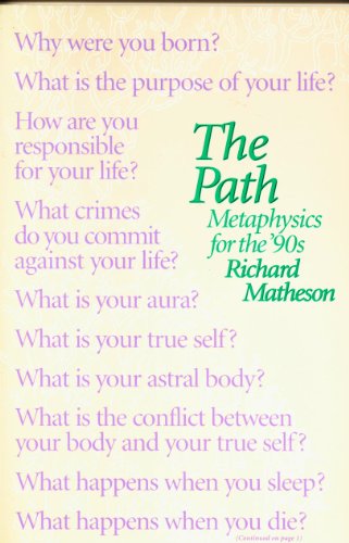 Imagen de archivo de The Path: Metaphysics for the '90s a la venta por Wonder Book