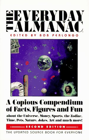 Imagen de archivo de The Everyday Almanac: A Copious Compendium of Facts, Figures, and Fun a la venta por ThriftBooks-Atlanta